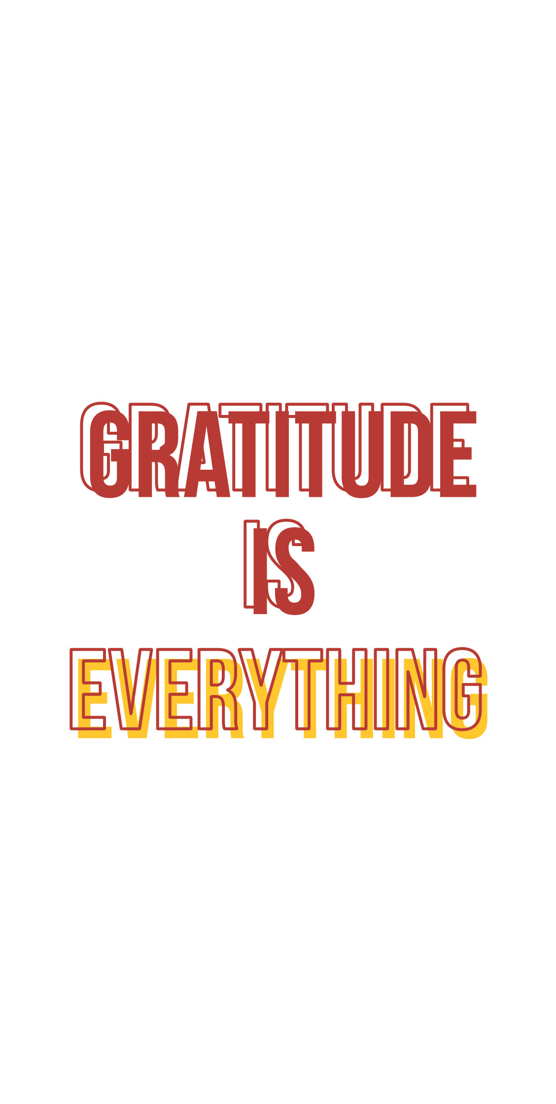 Gratitude: Minimalistic design, Slogan, The right attitude. 1130x2240 HD Wallpaper.