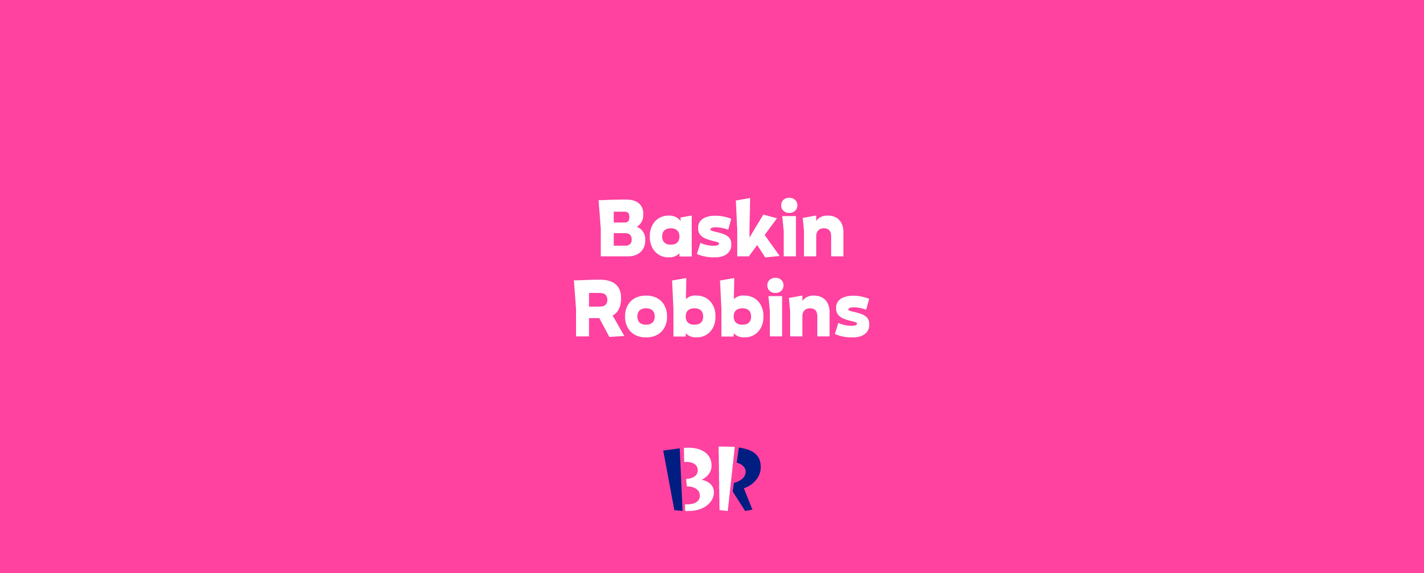 Baskin Robbins: The world's largest chain of ice cream specialty shops, Logo. 2880x1160 Dual Screen Background.