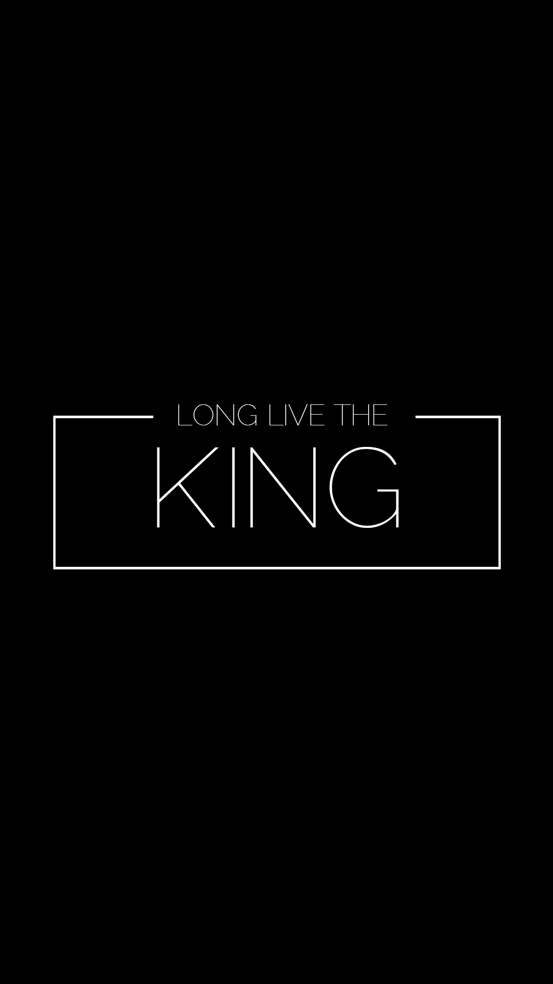 King, Live like a king, wallpapers, 1080x1920 Full HD Phone