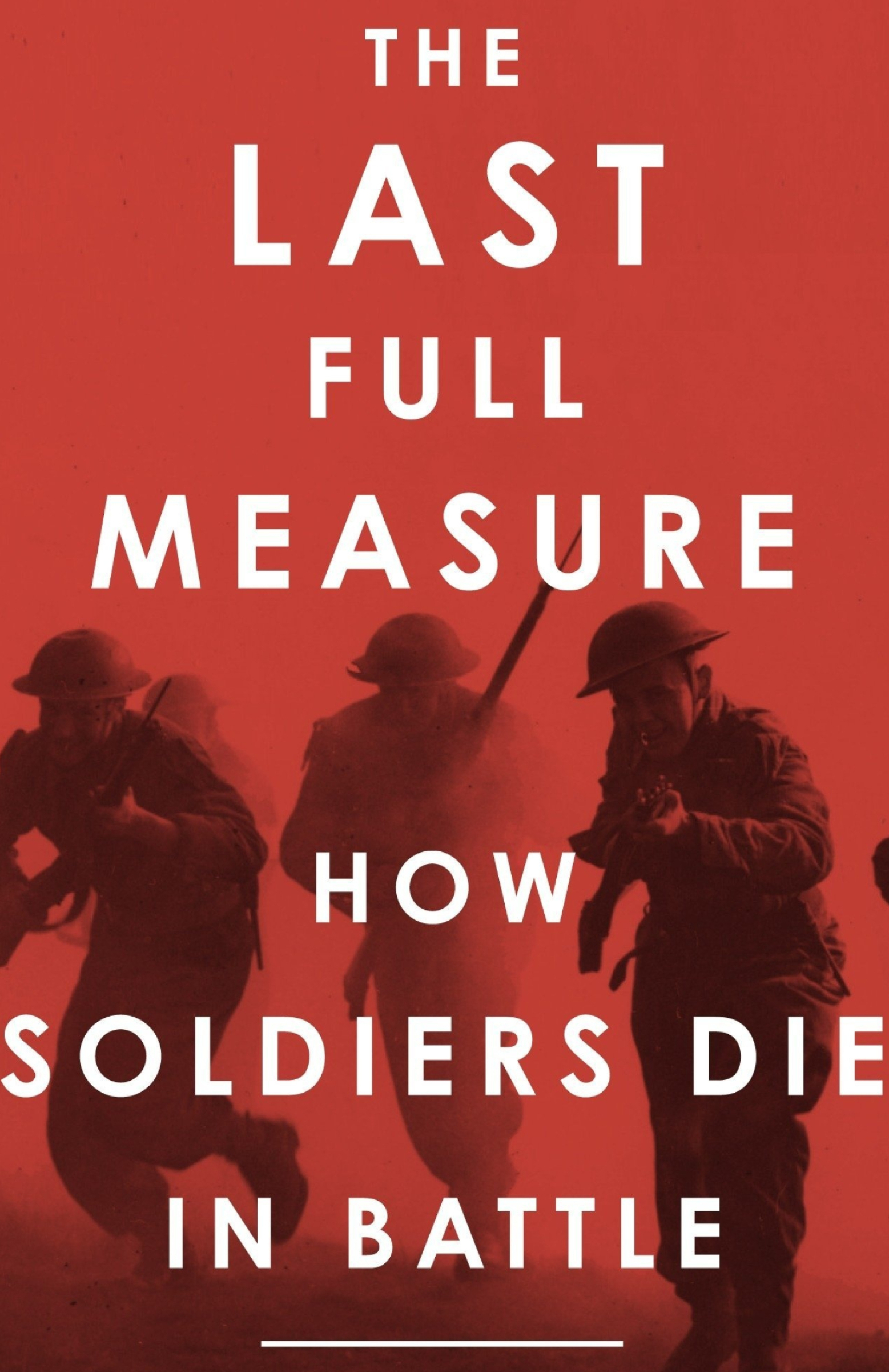 The Last Full Measure, Soldiers in battle, Michael Stephenson, Books, 1560x2410 HD Handy