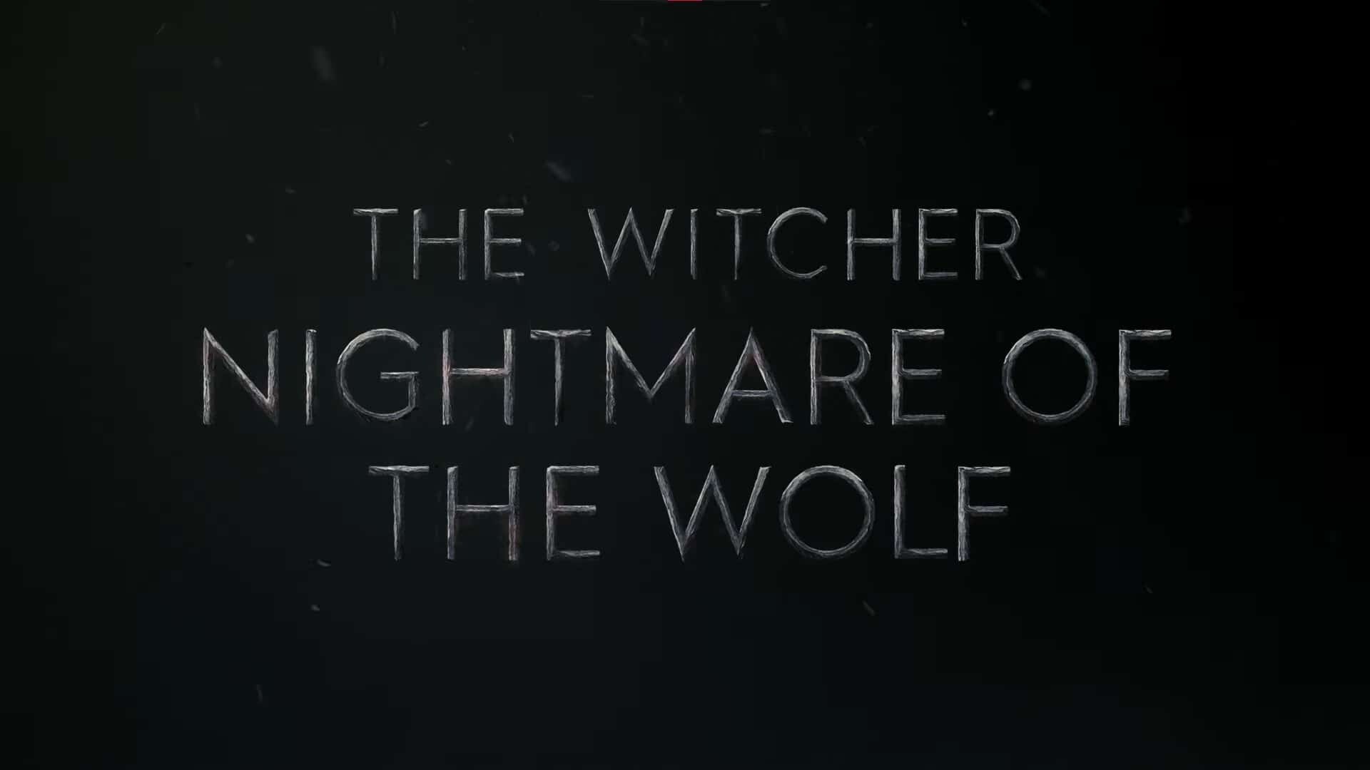 The Witcher: Nightmare of the Wolf: Dark fantasy, Partly Vesemir's origin story and partly the story of the fall of Kaer Morhen. 1920x1080 Full HD Background.