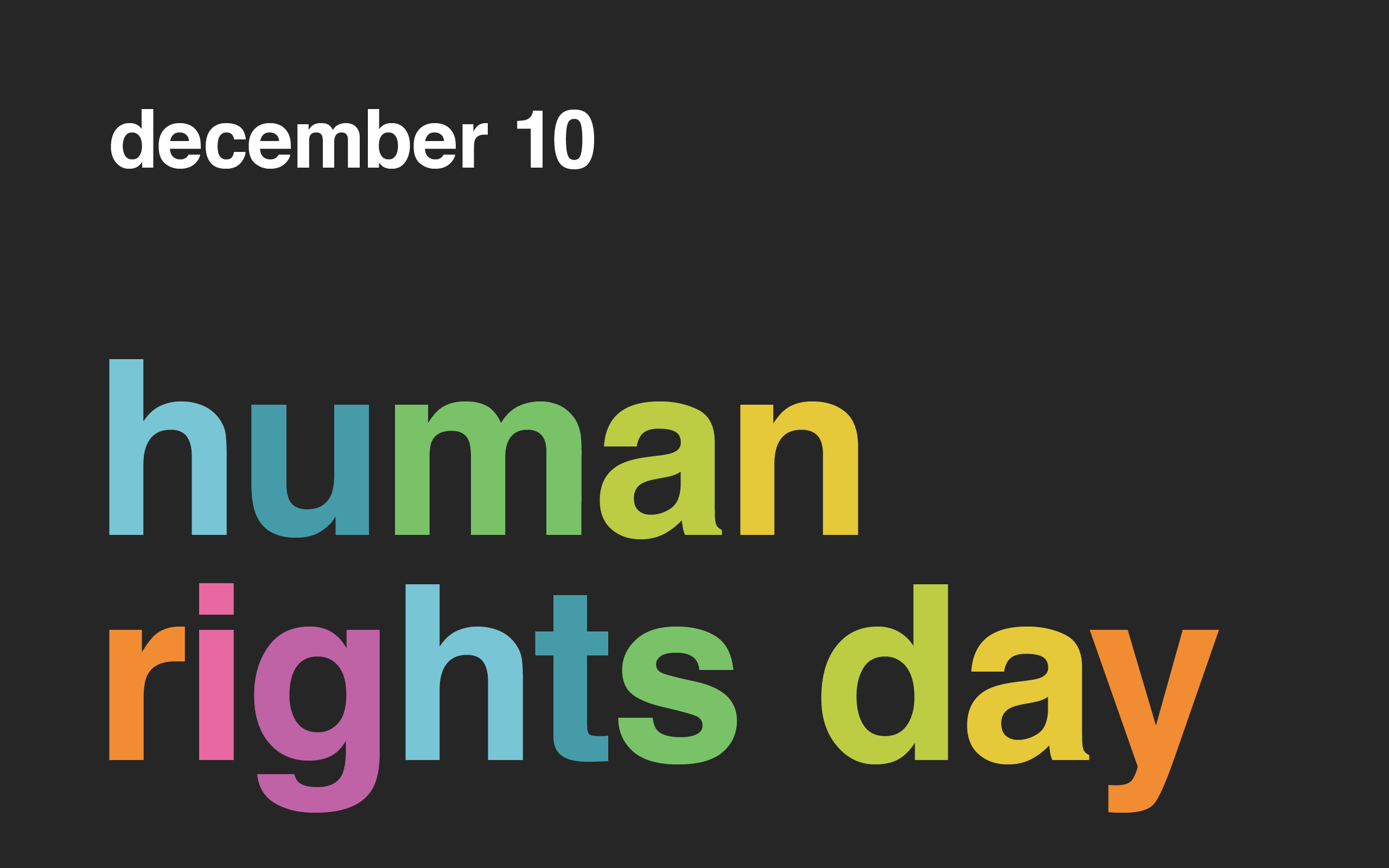 December 10 Human Rights Day, Cultural Awareness, 2560x1600 HD Desktop