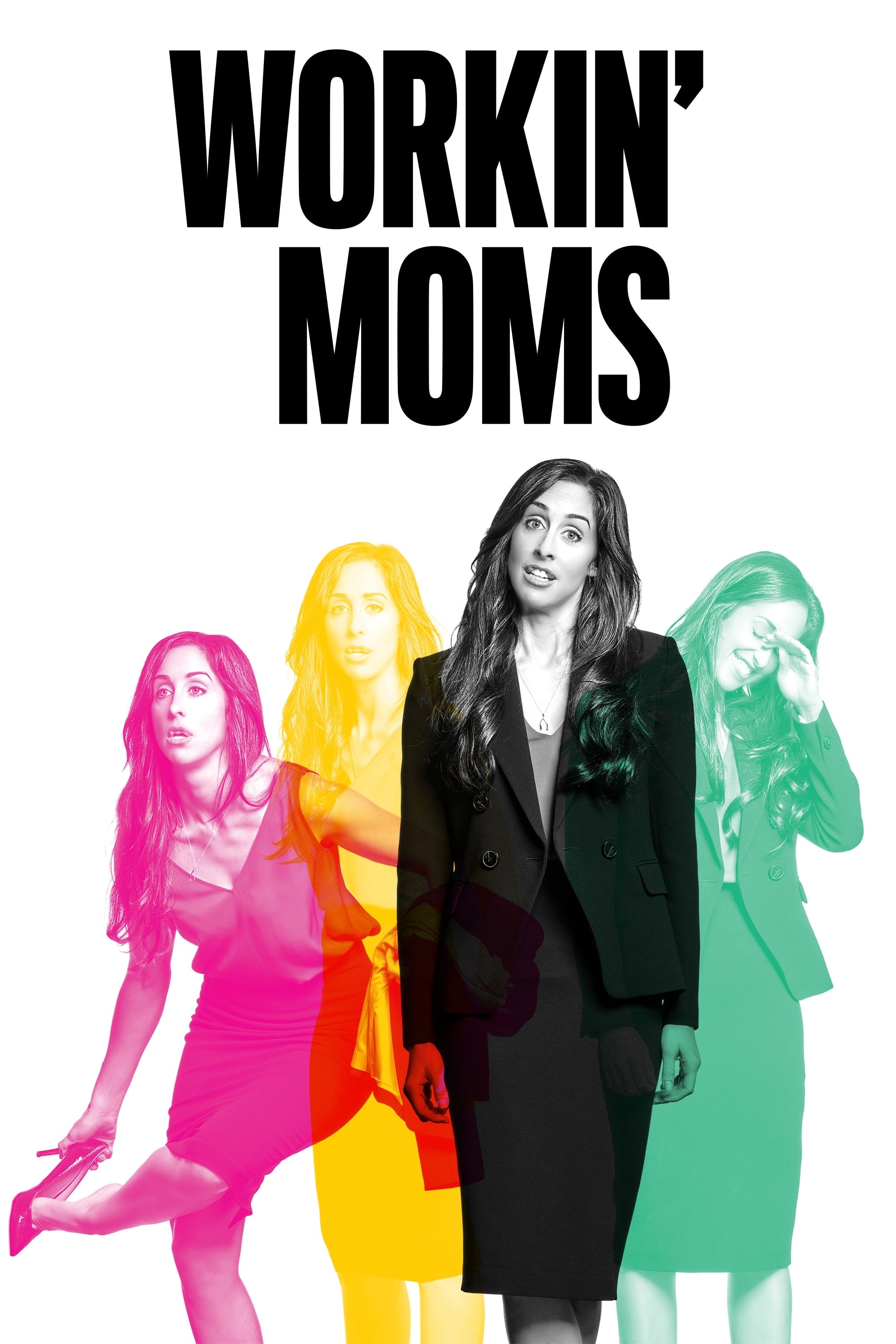 Workin' Moms 2017 - Watch TV Series Online - Plex 2000x3000