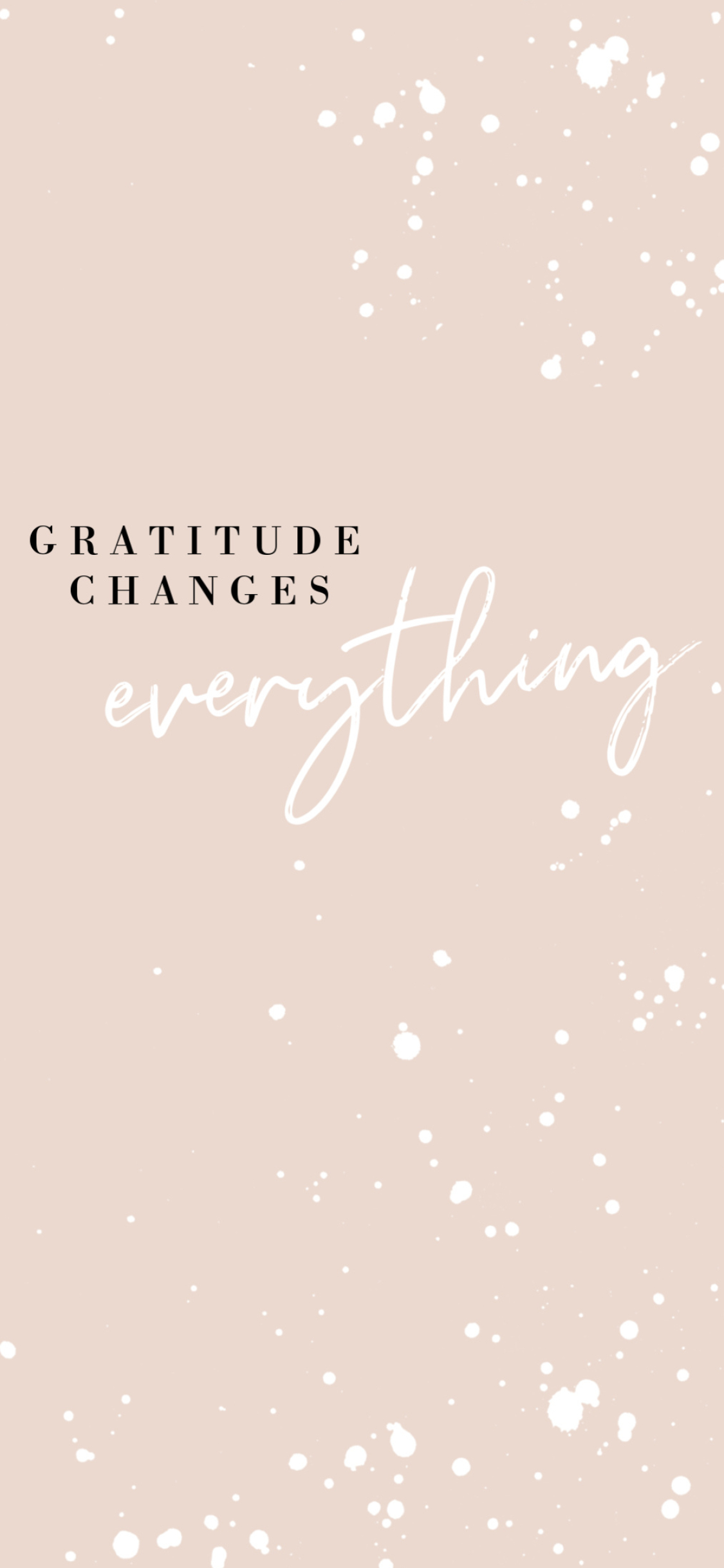 Gratitude: Minimalistic, Poster, Pattern, Inspiration, Blessing. 1130x2440 HD Wallpaper.