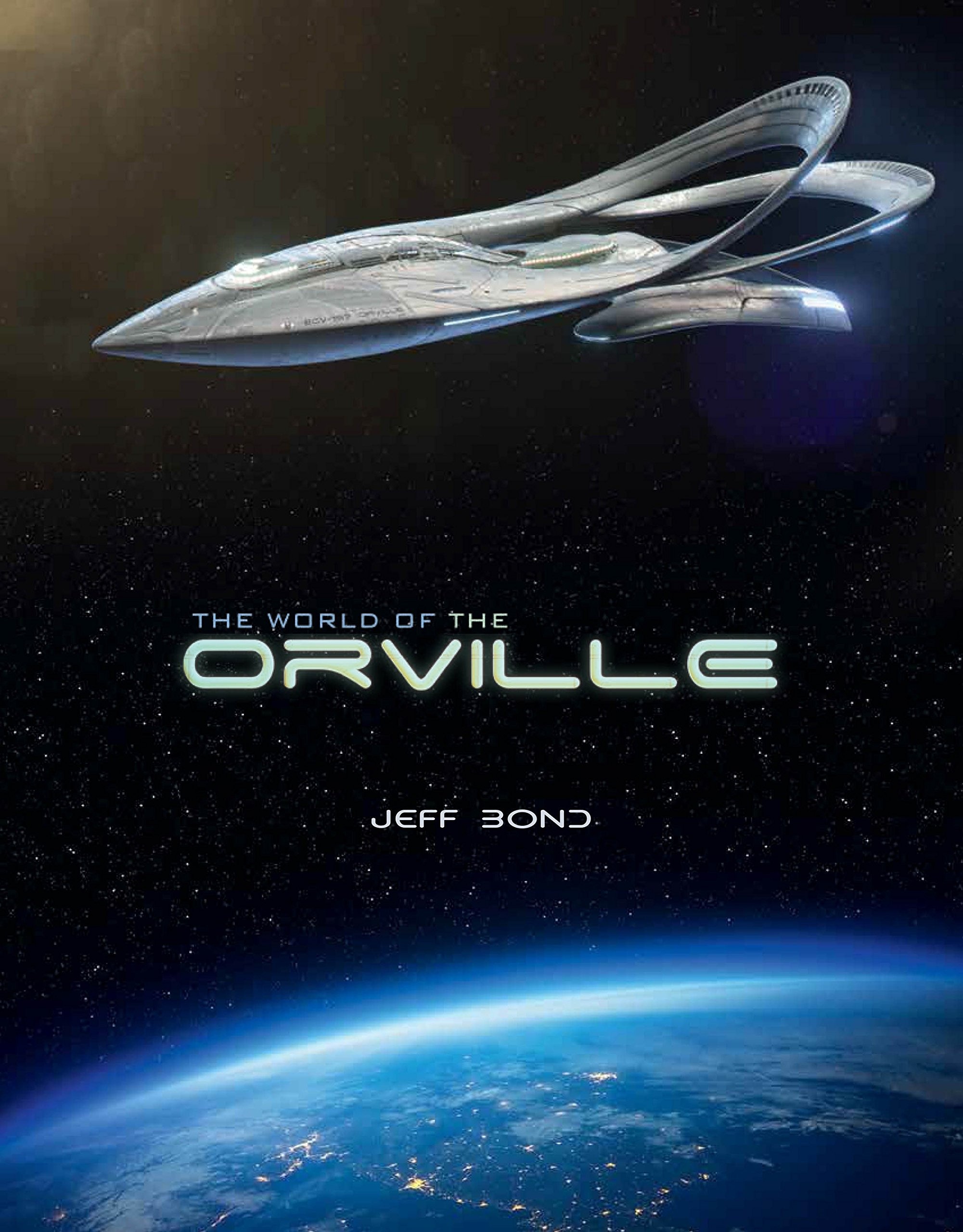The World of The Orville, Jeff Bond, 2010x2560 HD Phone
